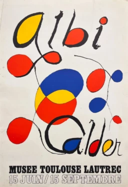 AFFICHES ORIGINALES - Spectacle & Évènements - Calder au Musée Toulouse Lautrec, Albi – 1971
