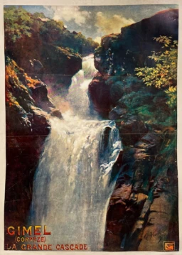 AFFICHES ORIGINALES - Tourisme - Gimel-les-Cascades – G. Vullier – 1906