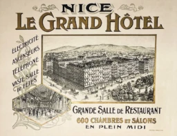 AFFICHES ORIGINALES - Tourisme - Nice le Grand Hôtel – Heinzelman – [1900]