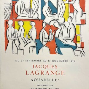ALTE PLAKATE – Bildende Kunst – Jacques Lagrange im Coqliban – Ausstellungsplakat, Lithografie von Mourlot, 1953