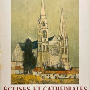 AFFICHES ANCIENNES - Beaux-Arts - Eglises et Cathédrales, Chartres – Affiche Expo Litho Mourlot 1960